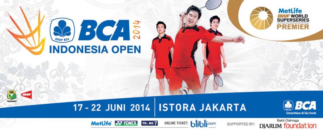 BCA Indonesia Open 2014 BCA Indonesia Open 2014