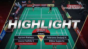 Apriani Rahayu/Jauza Fadhila S (Jaya Raya Jakarta) VS Febriana Dwipuji/Ribka Sugiarto (Djarum Kudus) 