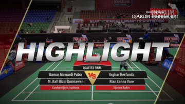 Asghar Herfanda/Rian Canna Varo (Djarum Kudus) VS Damas Mawardi Putra/Mochamad Rafi Rizqi Kurniawan (Candrawijaya Jayabaya)