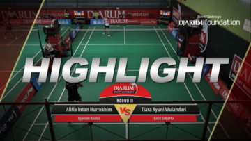 Alifia Intan Nurrokhim (Djarum Kudus) VS Tiara Ayuni Wulandari (Exist Jakarta)