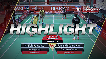 M Sidik Purwanto/M Tegar M (Aufa Kalsel) VS Fernando K/Fran K (Djarum Kudus)