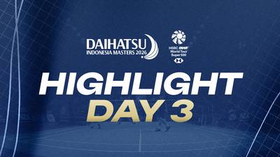 Indonesia Masters 2026 - Highlight Day 3