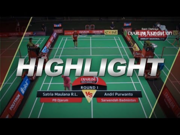 Satria Maulana (PB Djarum) VS Andri Maulana Purwanto (Sarwendah Badminton Club) 
