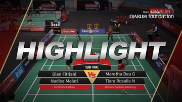 Dian Fitriani/Nadya Melati (Pertamina Fastron) VS Maretha Dea Giovani/Tiara Rosalia Nuraidah (Mutiara Cardinal Bandung)