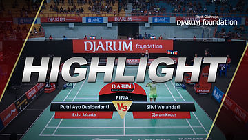 Putri Ayu Desiderianti (Exist Jakarta) VS Silvi Wulandari (Djarum Kudus)