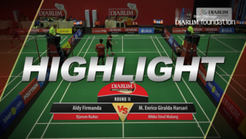 Aldy Firmanda (Djarum Kudus) VS M. Enrico Giralda Harsari (Nikko Steel Malang)